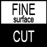 fine-surface-cut.jpg