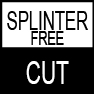 splinter-free-cut.jpg